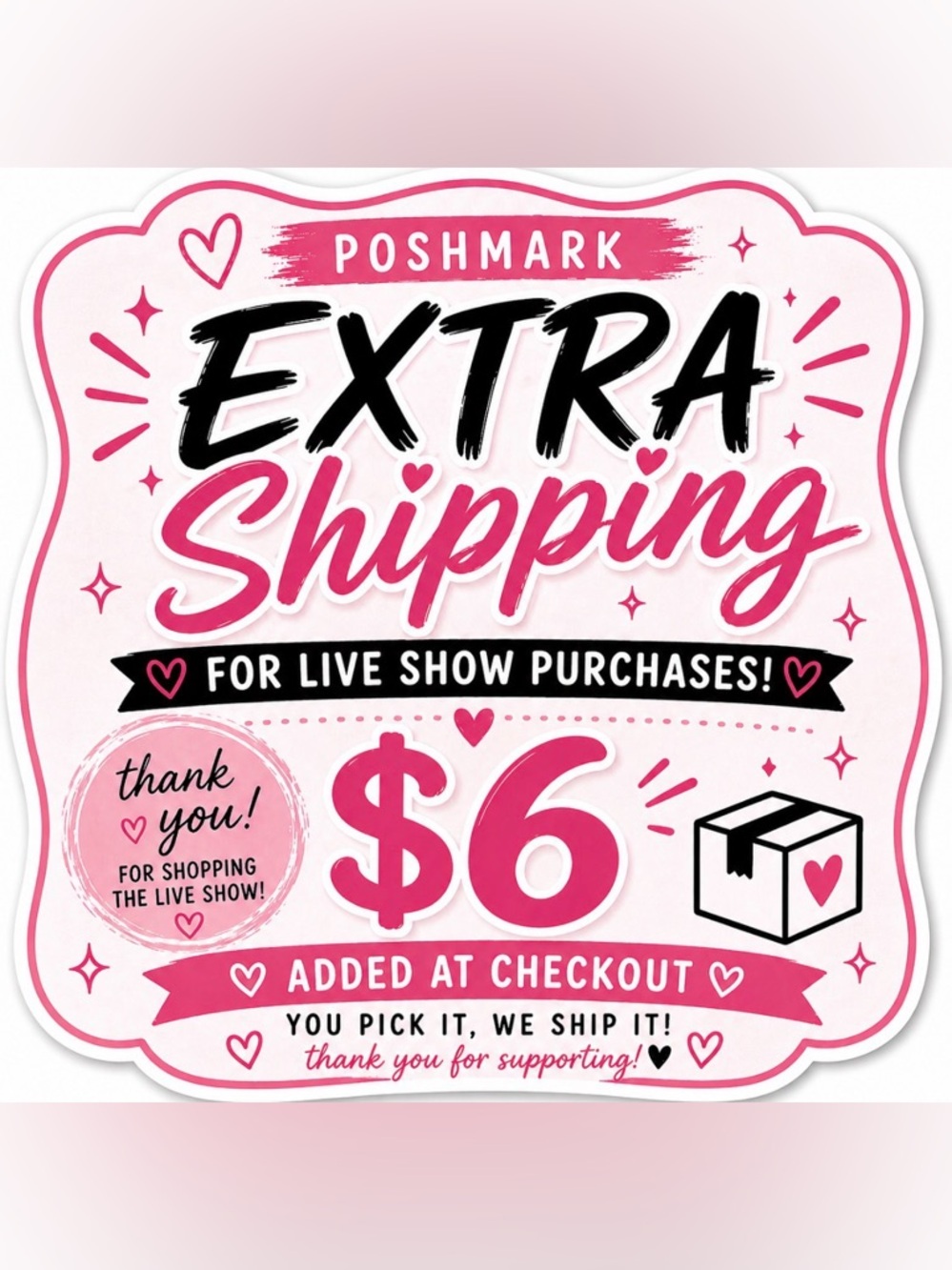 Poshmark Extra Shipping $6 Pink Graphic Sticker